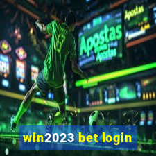 win2023 bet login